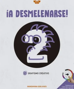 ¡A desmelenarse!