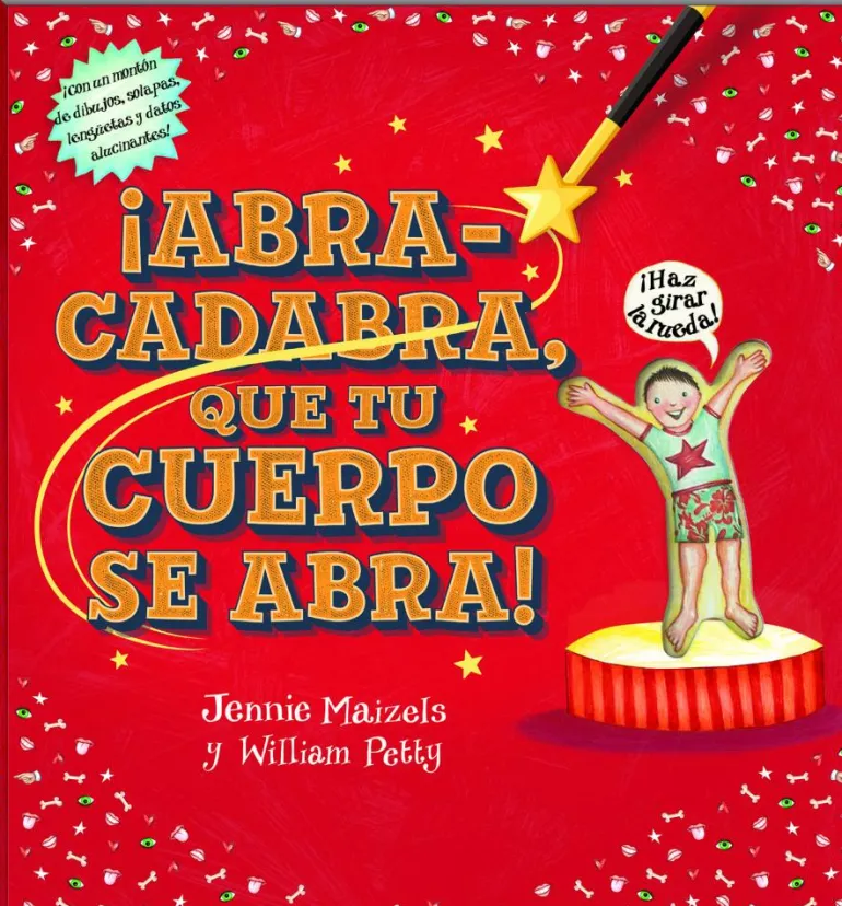Abracadabra que tu cuerpo se abra