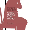 Cinco horas con Mario