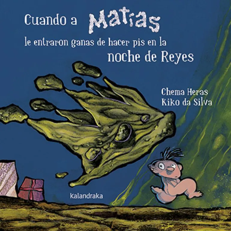 Cuando a Matías le entraron ganas de hacer pis en la noche de Reyes