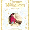 Cuentos maravillosos. Antología