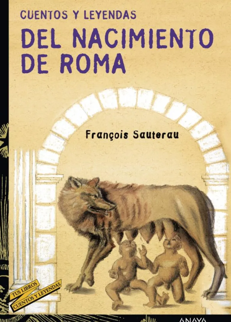 Cuentos y leyendas del nacimiento de Roma