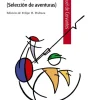 Don Quijote de la Mancha (Selección de aventuras)