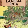 La oreja rota (cartoné)