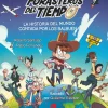 Los forasteros del tiempo: La historia del mundo contada por los Balbuena