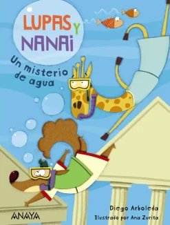 Lupas y Nanai. Un misterio de agua