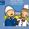 MANOLO MULTON Y MAGO GUASON