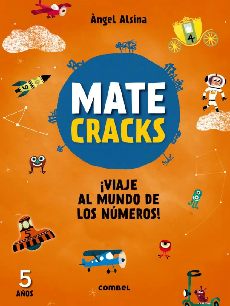 Matecracks. Actividades de competencia matemática: numeración, cálculo y resoluc