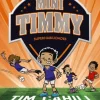 Mini Timmy, 15. Superhabilidades