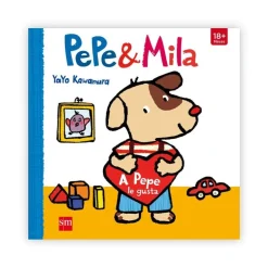 Pepe y Mila, a Pepe le gusta