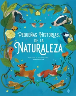 Pequeñas historias de la naturaleza