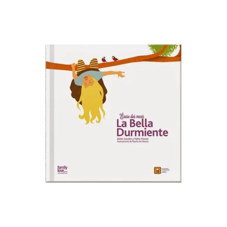 ÉRASE DOS VECES LA BELLA DURMIENTE