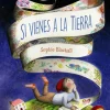 Si vienes a la Tierra