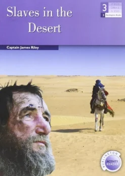 Slaves in the Desert (ESO 3).
