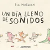 Un día lleno de sonidos