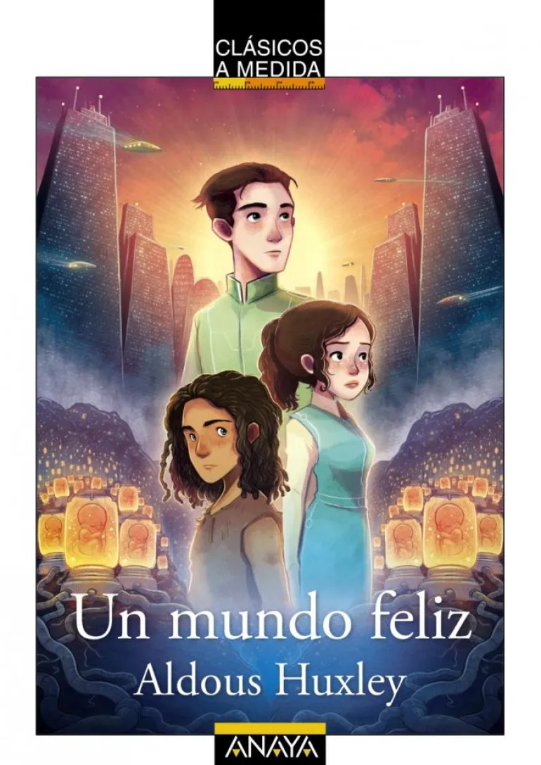 Un mundo feliz
