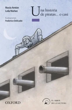 Una historia de piratas... o casi (El Árbol de la Lectura)