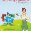 Ya sé leer Los tres mosqueteros